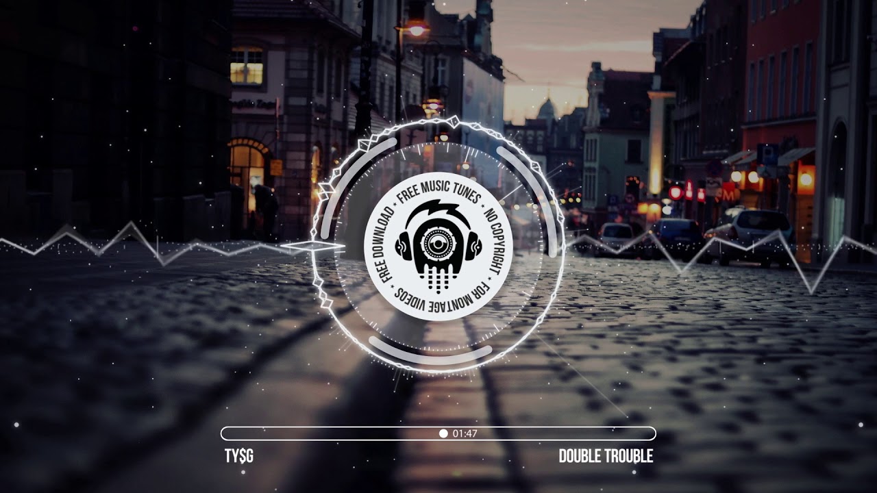 TY$G – Double Trouble ★ No Copyright Future Bass Music