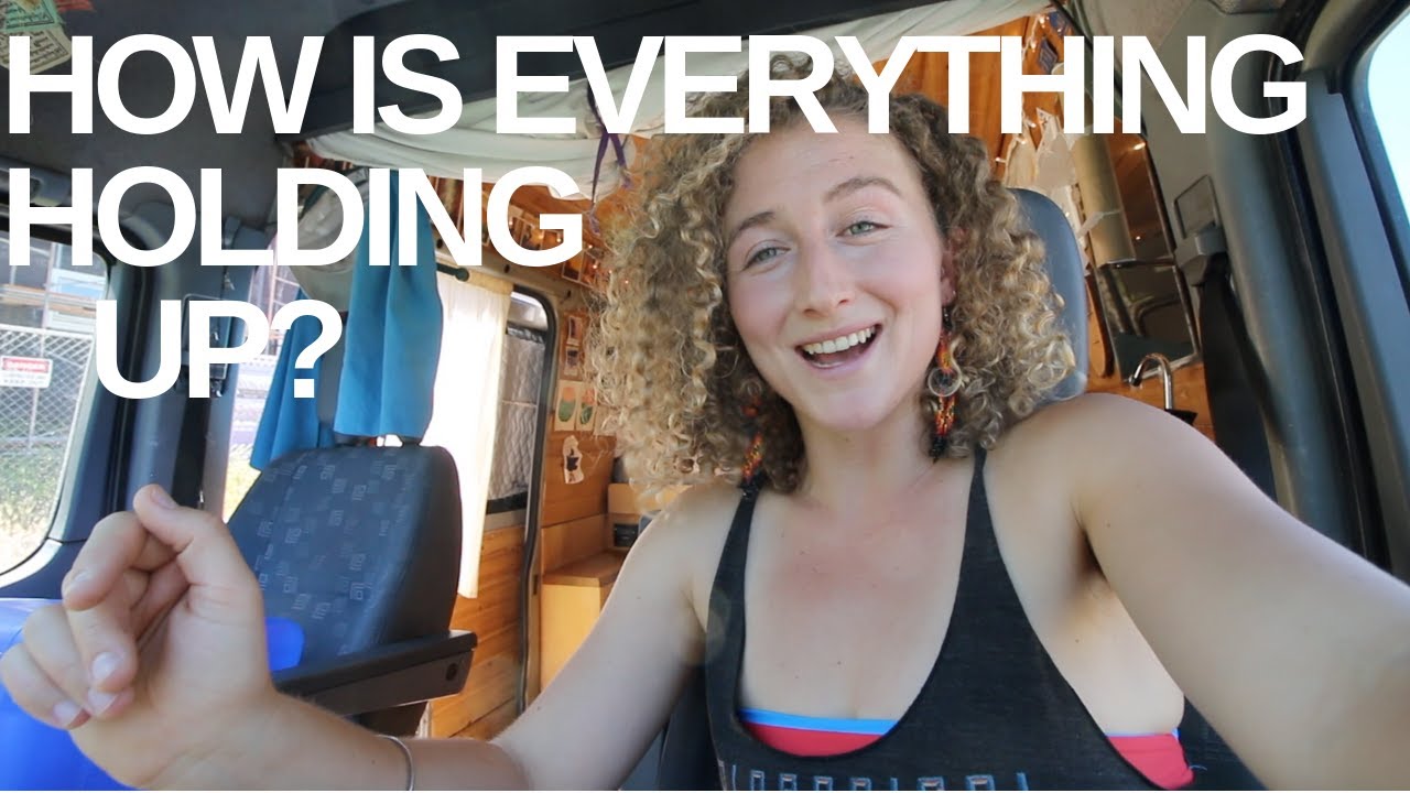 Vanlife Lessons Year 3⎜How is everything holding up? 🤔🚐✨