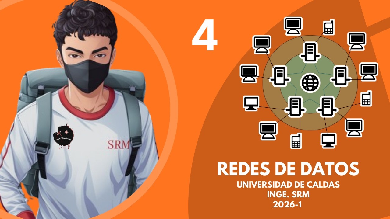 Redes de Datos | 4 | #ingesrm #university