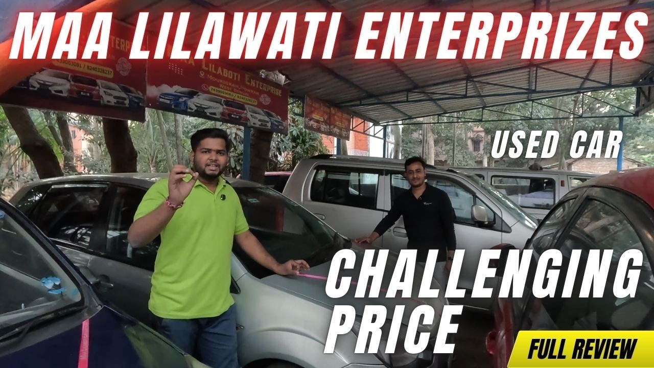 MAA LILAWATI ENTERPRISES | Best Used Cars at Challenging Price 🔥 Full Showroom Review