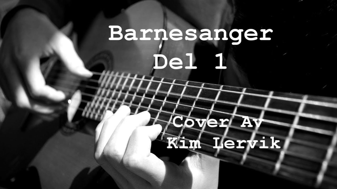 Barnesanger (Del 1) Lær og spill med Kim Lervik