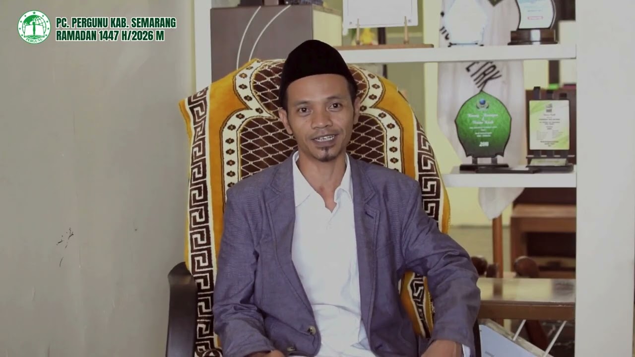 MENANAMKAN PILAR KARAKTER ASWAJA DI BULAN TARBIYAH | KURMA RAMADAN 1447 H PERGUNU SEMARANG