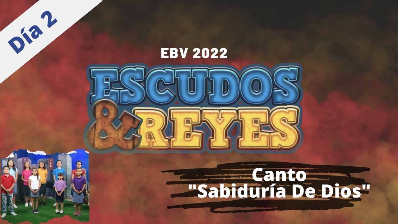 Sabiduría de Dios - día 2 EBV 2022 