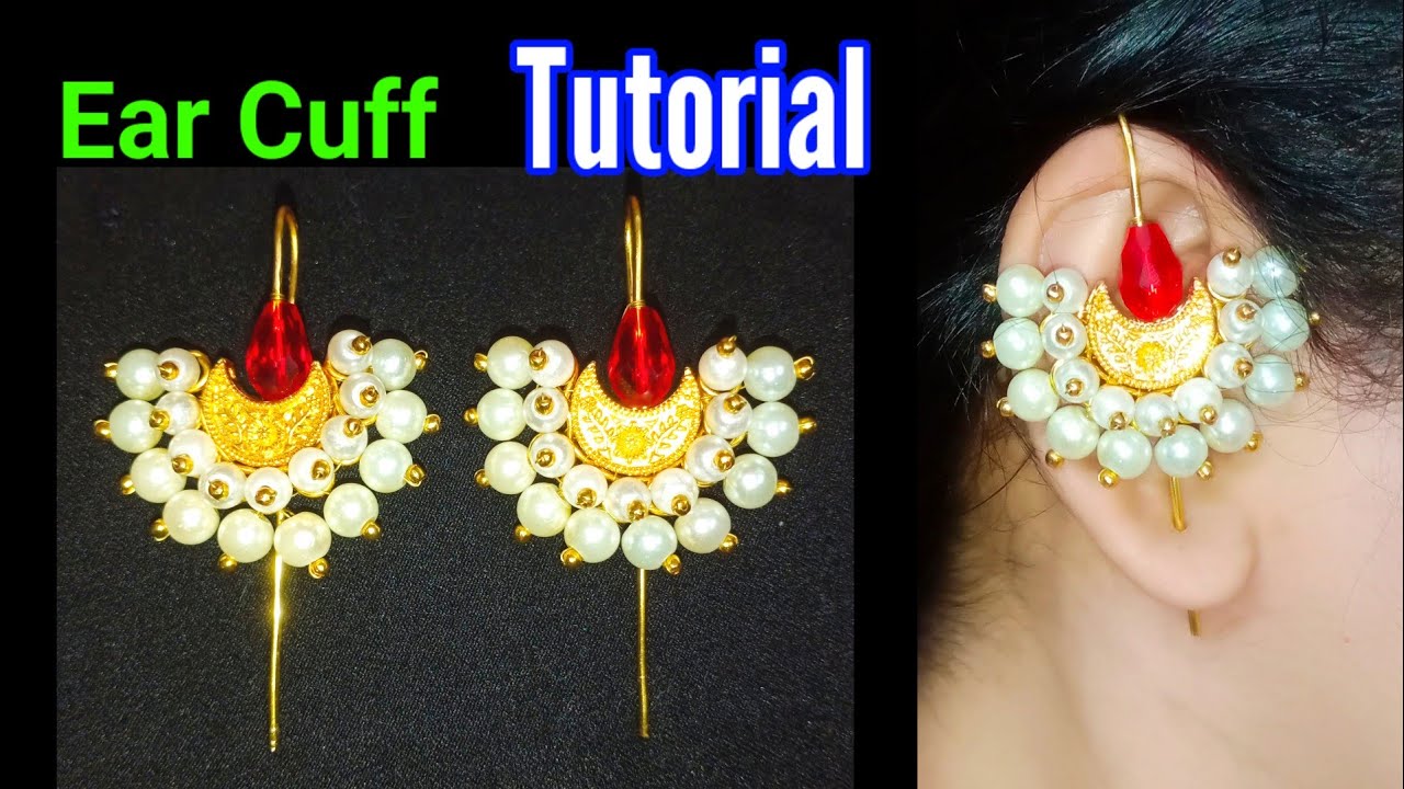 TUTORIAL-Ear Cuffs | DIY Wire Wrapped Pearl Earrings | Maharashtrian EarCuff Earrings | Ear Climbers