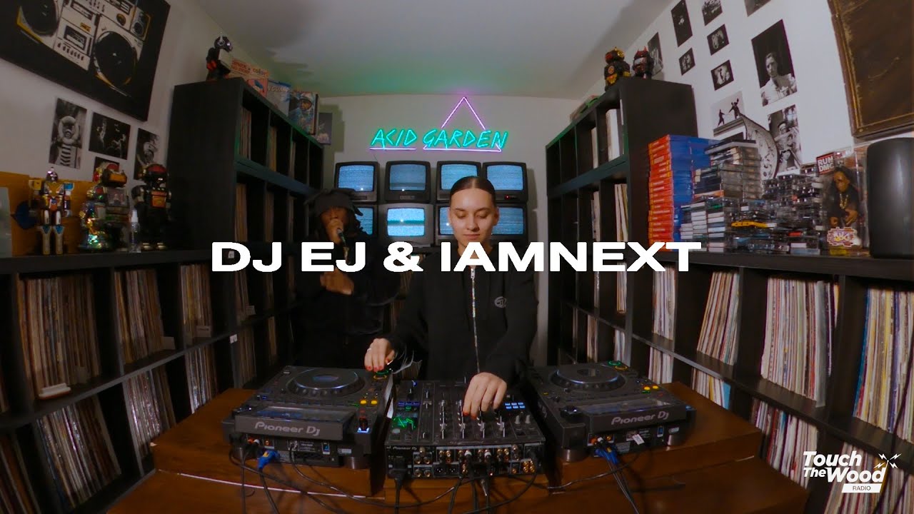 Touch The Wood Radio: DJ EJ & MR. IAMNEXT 🇬🇧