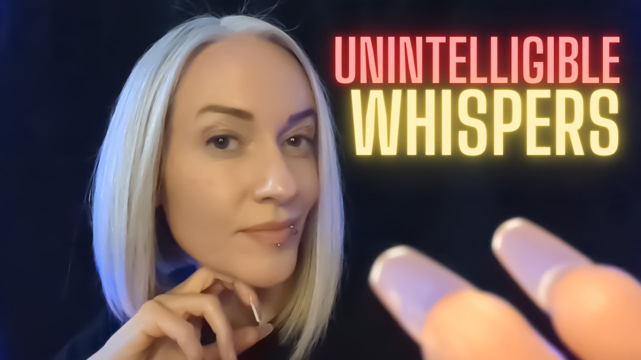 ASMR | Super relaxing Personal Attention (Unintelligible Whispers)