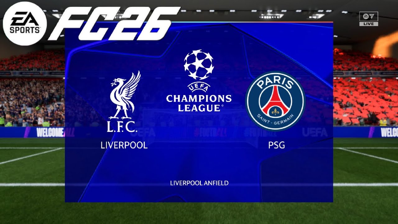 FC 26 UCL - Liverpool* vs PSG | (1/2 - 2)