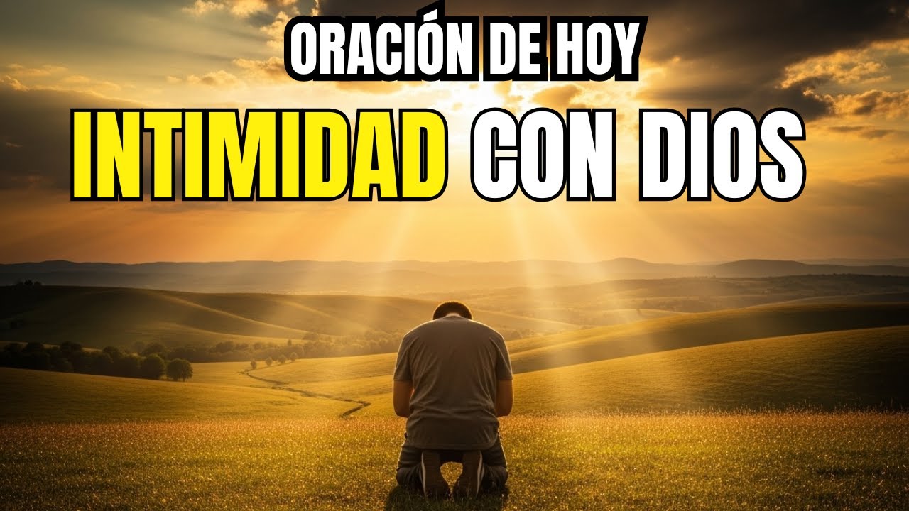 Oración de hoy | Nada voltará a ser igual, precisa ter intimidado com Deus