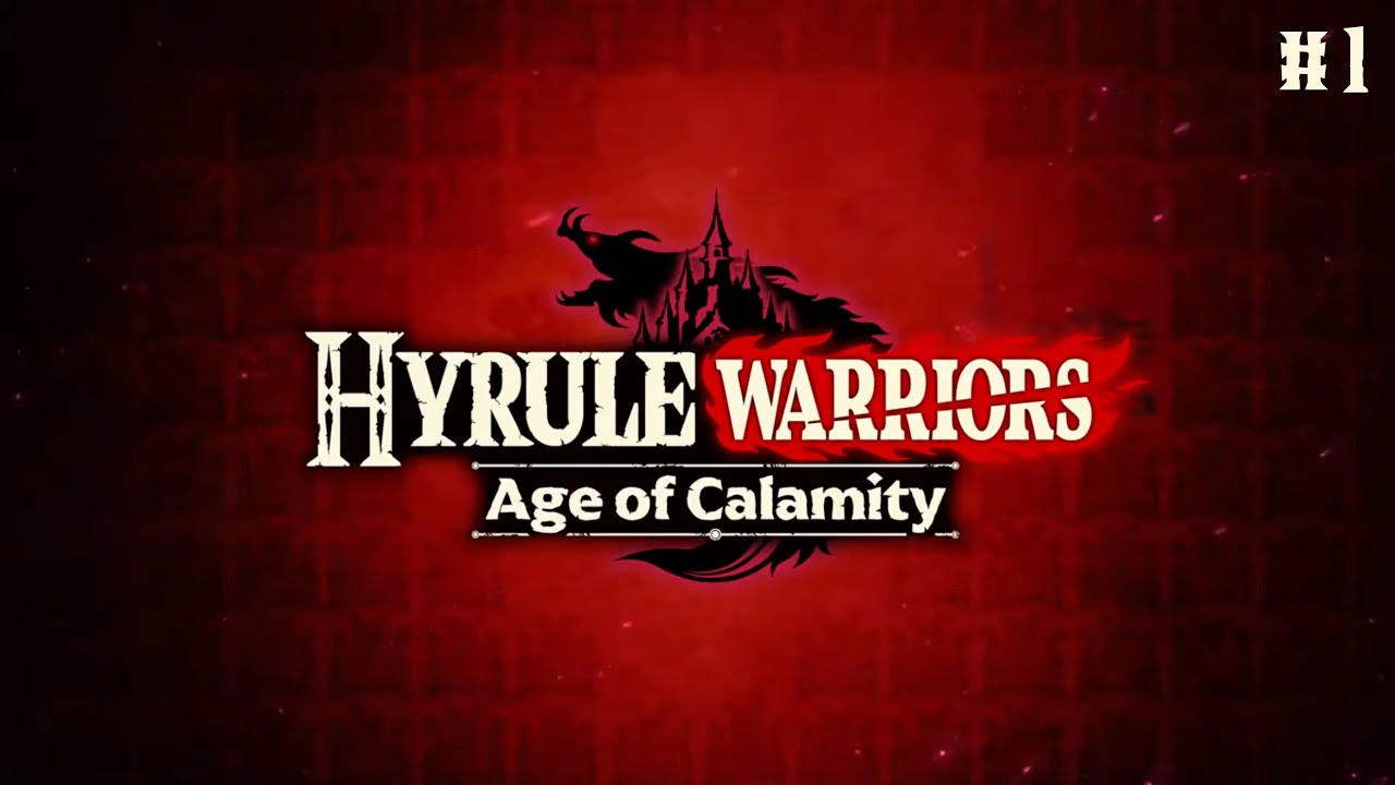 Hyrule Warriors: Age of Calamity Longplay #1 (Nintendo Switch)