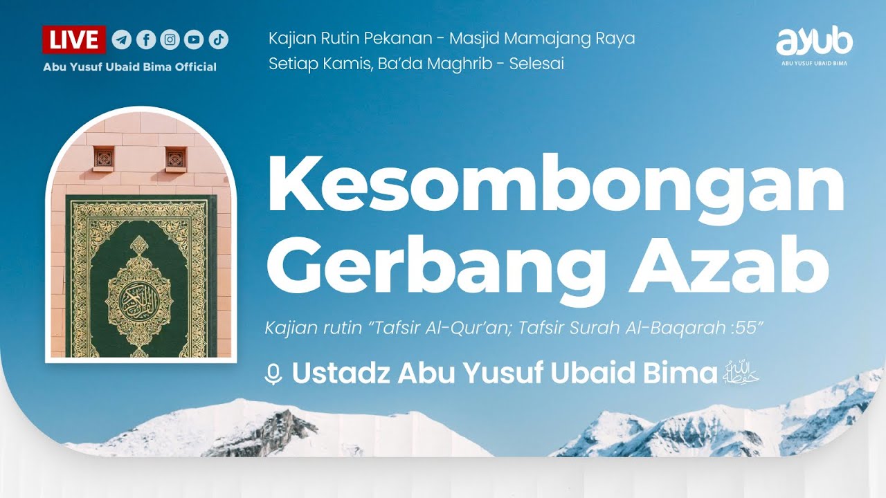 35. Kesombongan Gerbang Azab | Ustadz Abu Yusuf Ubaid Bima