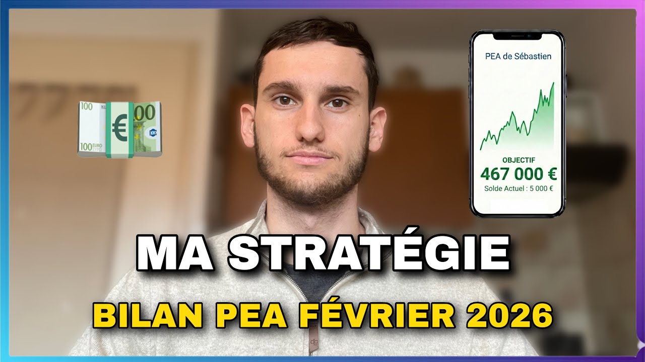 Bilan PEA F&eacute;vrier 2026 : Devenir Rentier avec son PEA ?