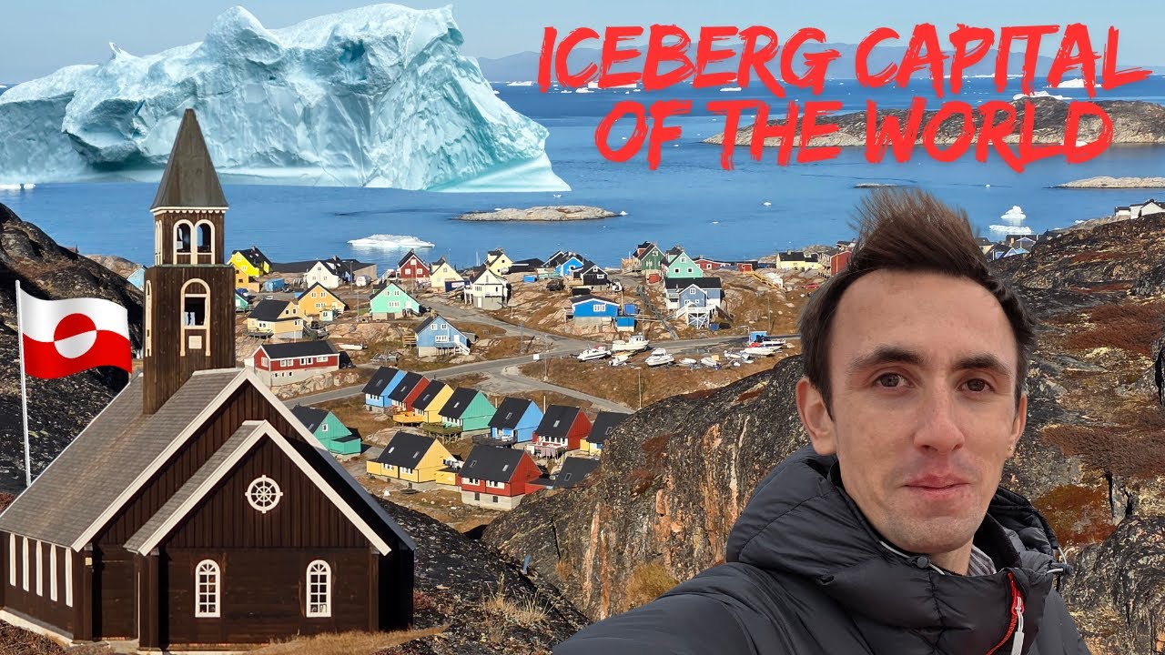 Exploring Ilulissat: The ICEBERG Capital of the World!