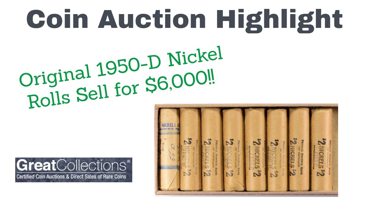 1950-D Jefferson Nickel Bu Rolls Sell for $6,000!! Rare Coin Auction Highlights