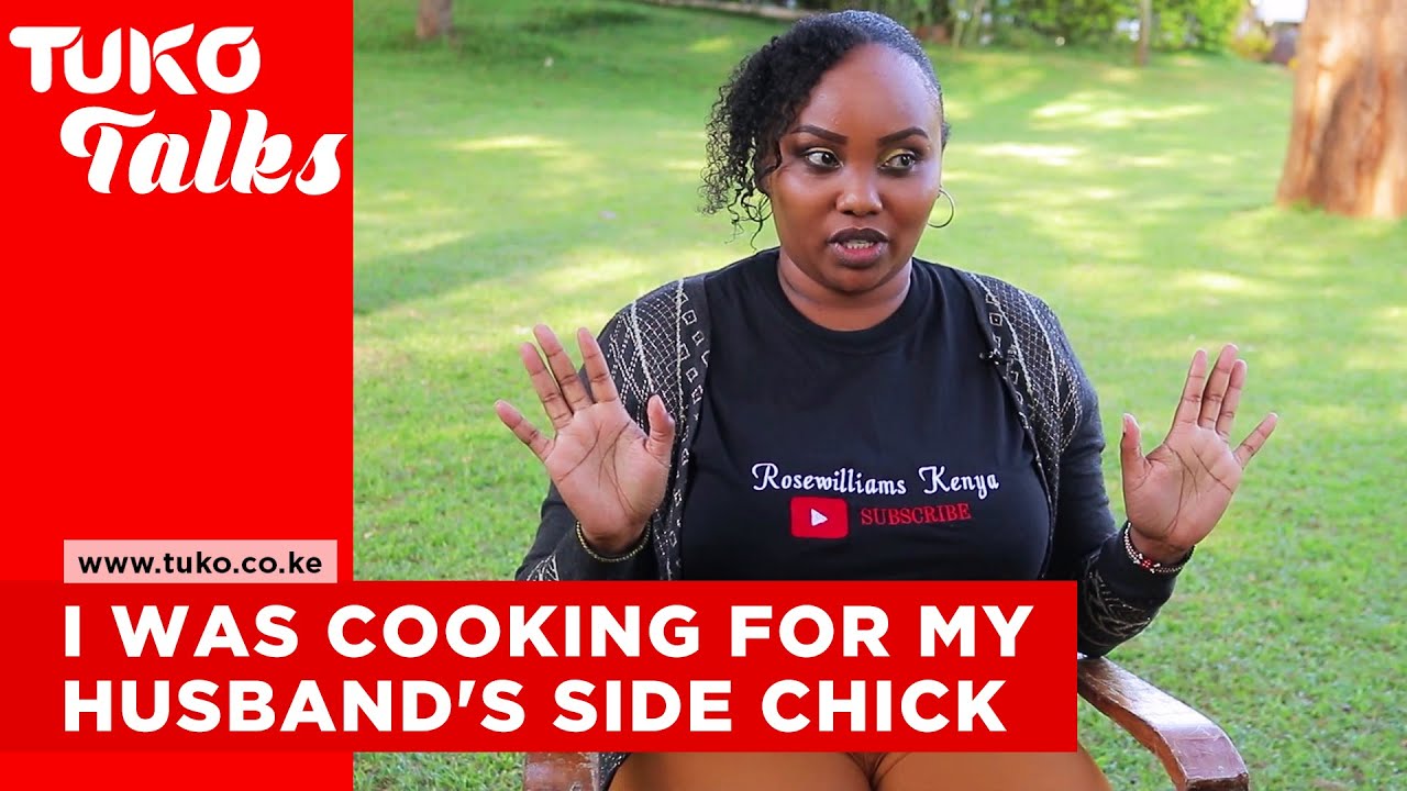 I was cooking for my husband's side chick and I had no idea - Rose Williams | Tuko Talks | Tuko TV