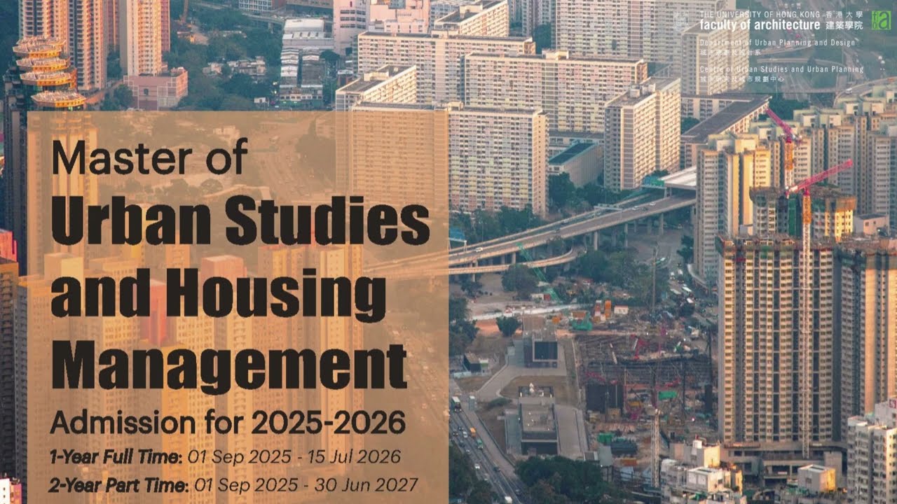 Introduction of Master of Urban Studies and Housing Management (MUS&HM)