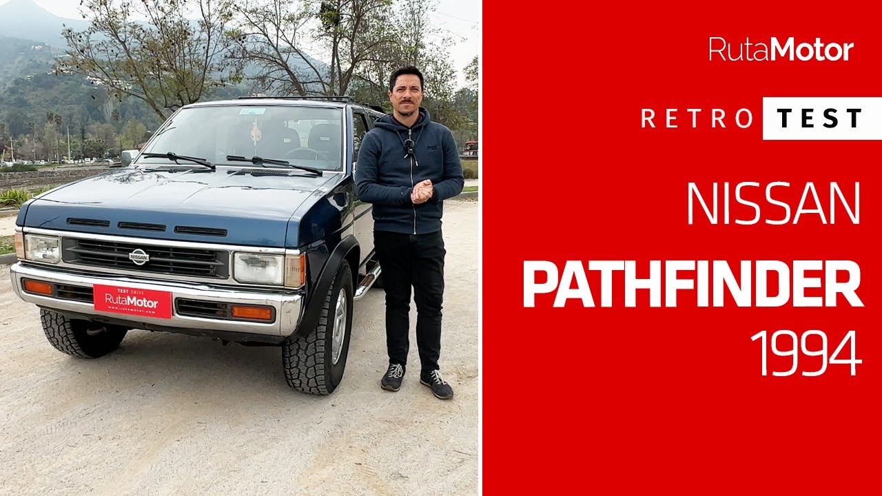 Nissan Pathfinder 1994 - Conoce la primera generación del SUV aventurero japonés (Retro Test)