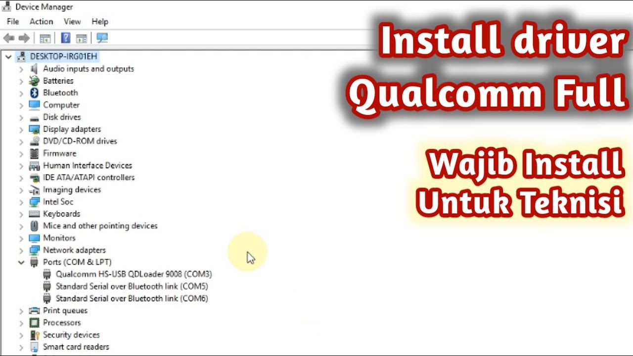Install Driver Qualcomm 9008 Full