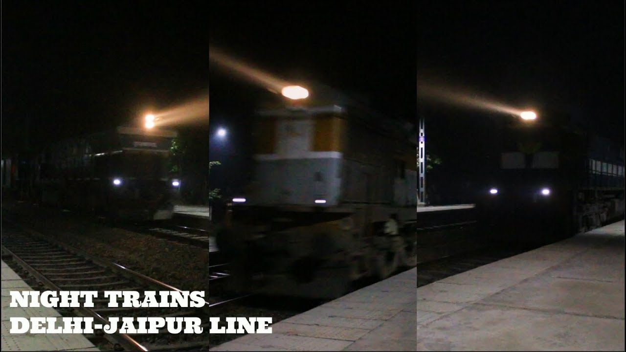 Night Diesel Trains speeding in Delhi-Jaipur Line! Indian Railways