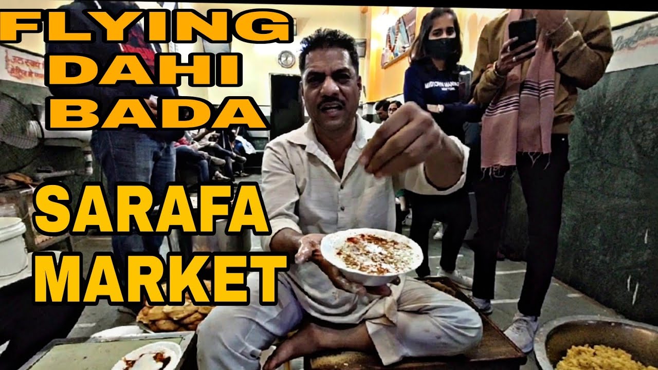 SARAFA market | street food | joshi ji Ka dahi Wada | wbp training | bsf training.
