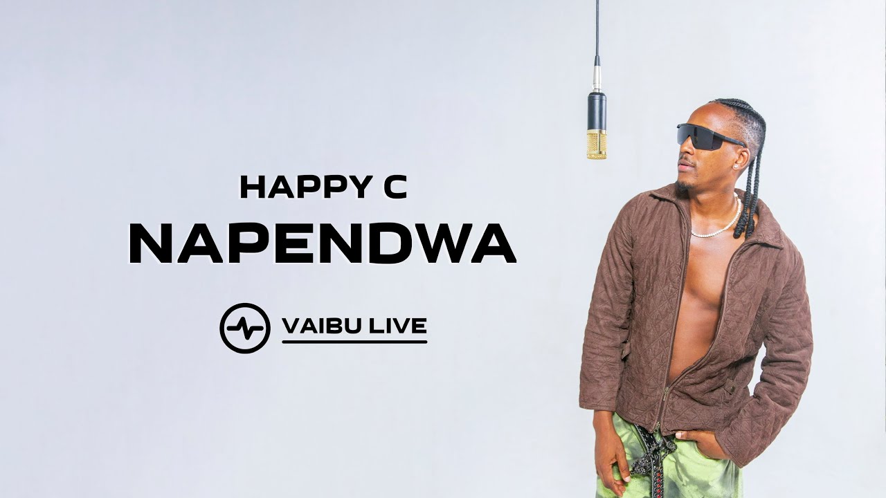 Happy C - Napendwa | Vaibu Live