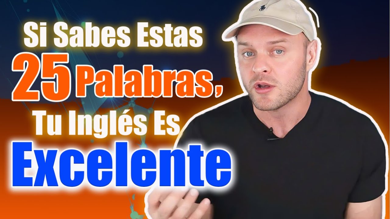 Si Sabes Estas 25 Frases, ¡Tu Inglés Es Excelente! (Test Real de Inglés) - Aprender Inglés
