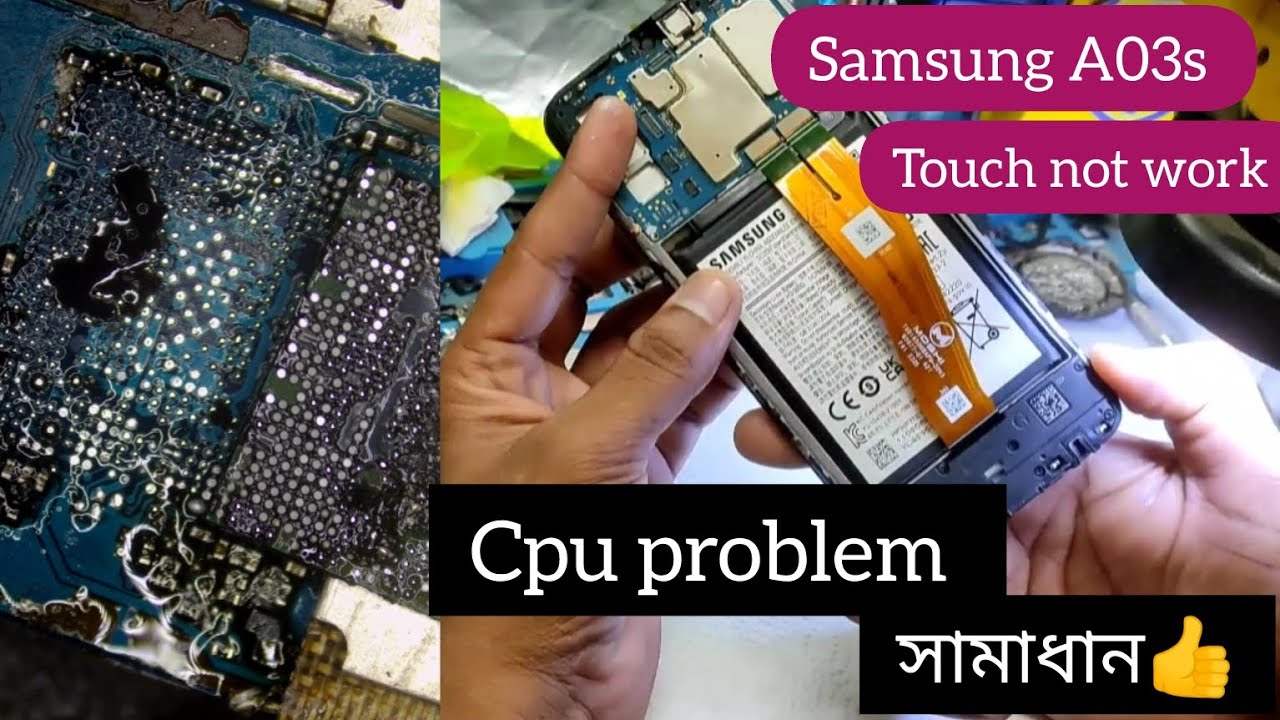 Samsung A03s touch not work,cpu reboling don,cpu problem,Samsung sm-a037f touch problem