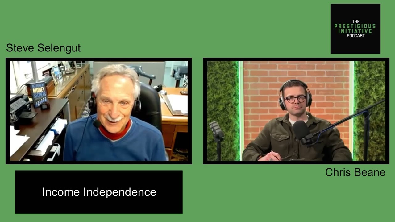 134: Steve Selengut | Income Independence
