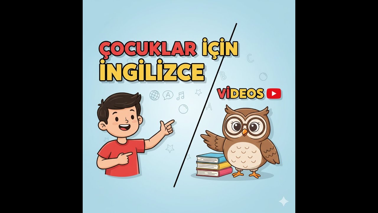 🚀 Çocuklar İçin İngilizce Videolar! | Kelimeler, Şarkılar ve Daha Fazlası! 🦉