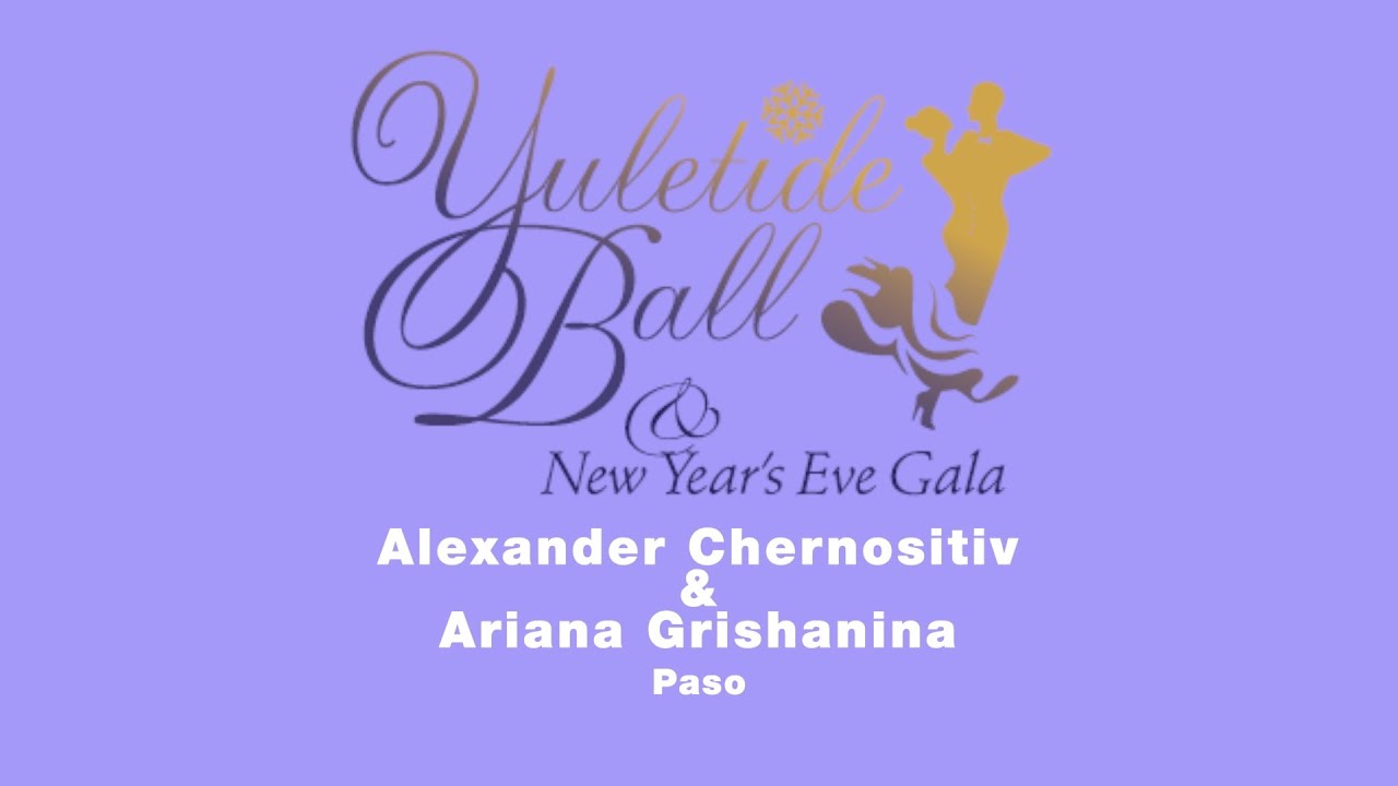 Alexander Chernositiv & Ariana Grishanina ~ Paso ~ YULETIDE BALL 2025