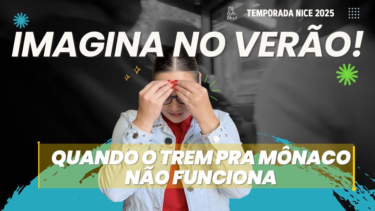 PERRENGUE ÉPICO: COMO NÃO IR PARA MÔNACO DE NICE (APRENDA COM OS MEUS ERROS)