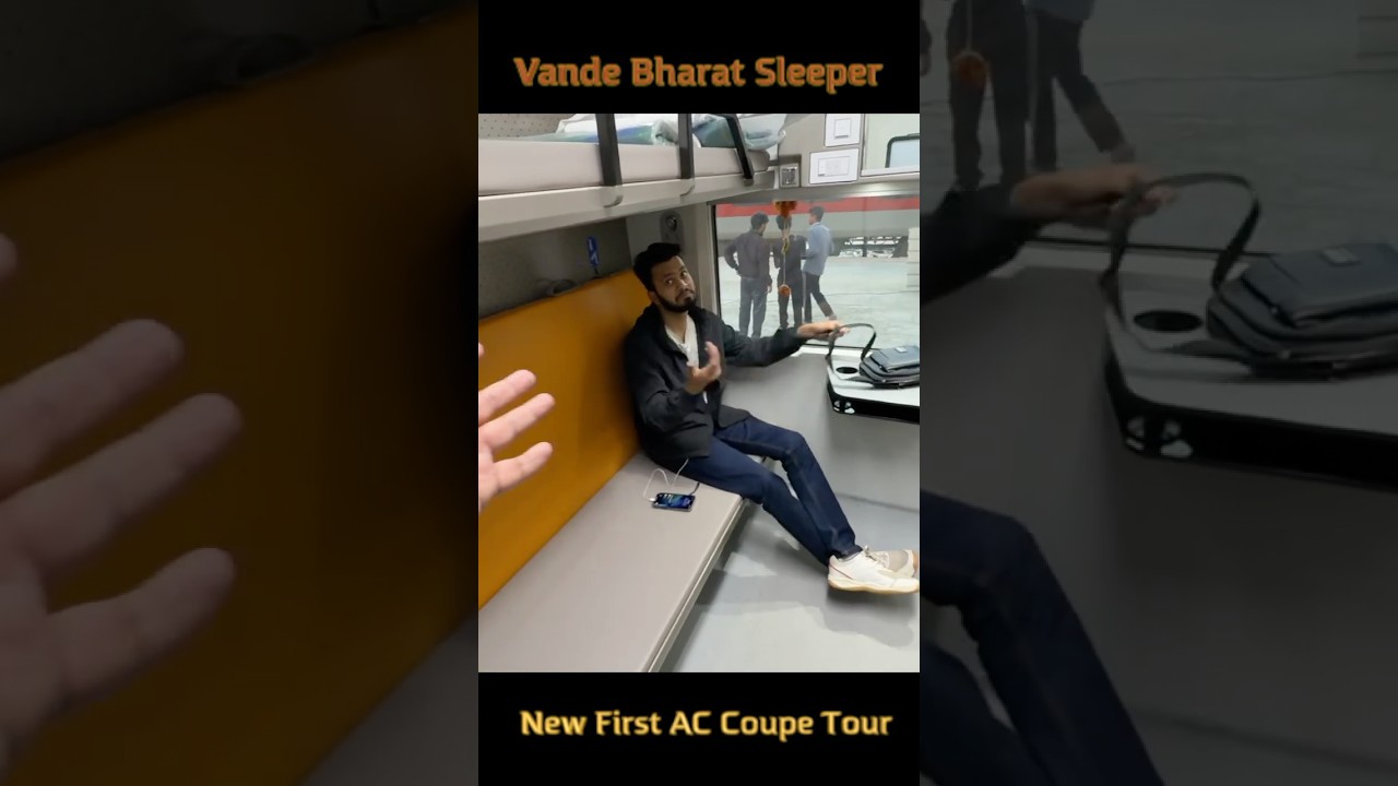 Brand New First AC Coupe Tour || Vande Bharat Sleeper || Indian Railway