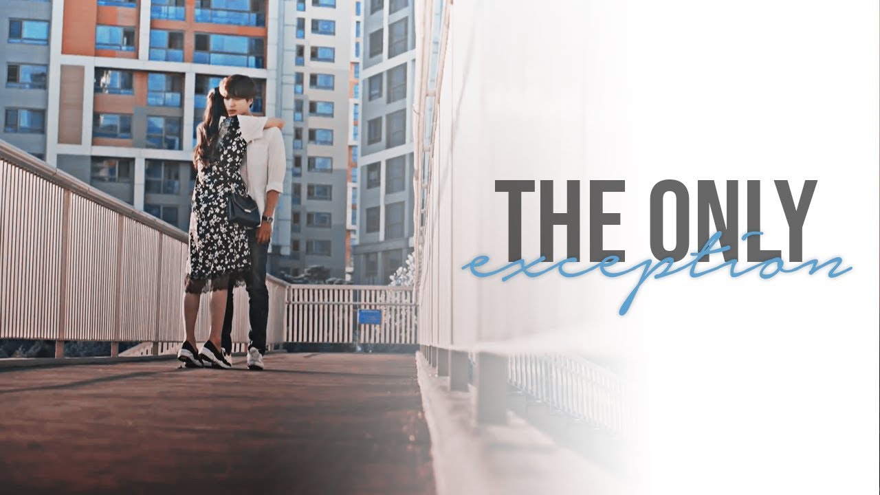 Seo Ri & Woo Jin - The Only Exception [30 but 17 MV]