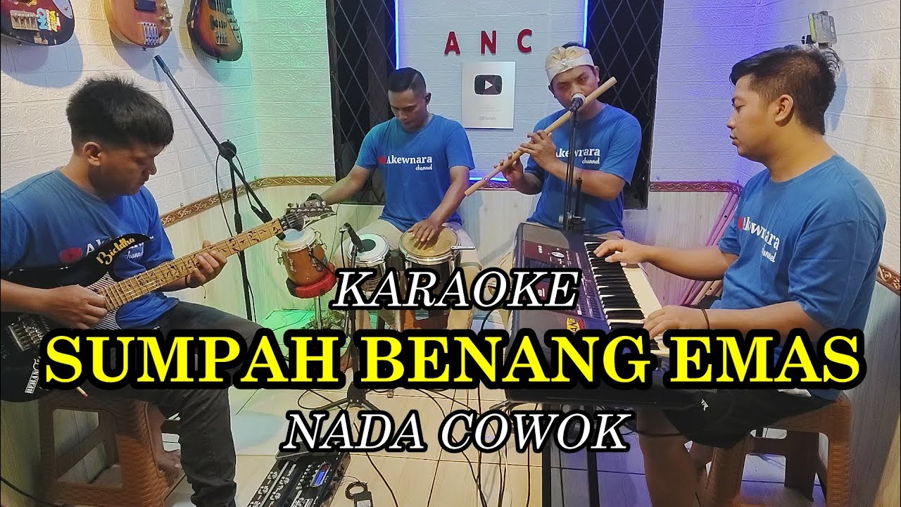 SUMPAH BENANG EMAS KARAOKE ELVY SUKAESIH NADA COWOK