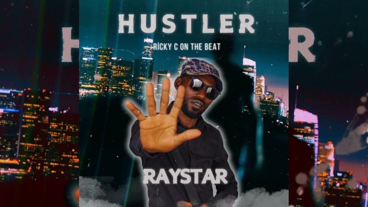 Ray star - Hustler (Official music audio)