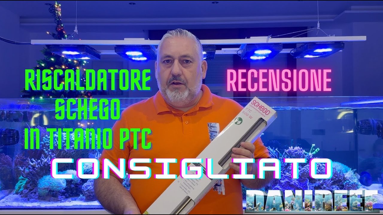 Riscaldatore Schego Slimline in titanio PTC recensione per acquario marino e dolce 4k: mostruoso
