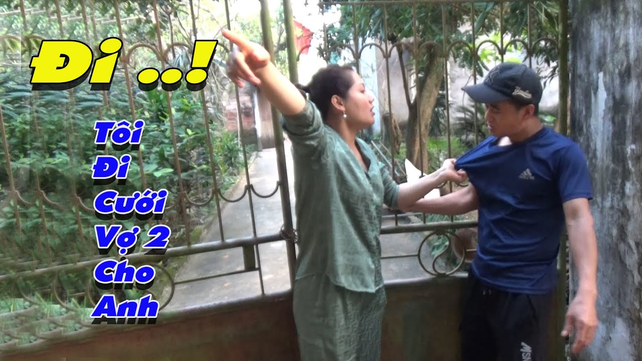 Chồng đ&ograve;i cưới VỢ 2 L&agrave;m Cho Vợ Nổi Cơn S&oacute;ng Thần - C&acirc;u Chuyện Dở Kh&oacute;c Dở Cười Của Em Huyền