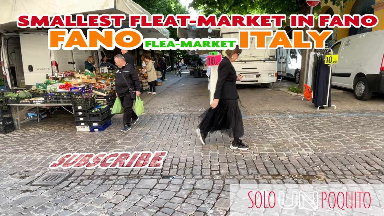 EP.   60. SMALLEST FLEA-MARKET IN FANO - - ITALY - - -
