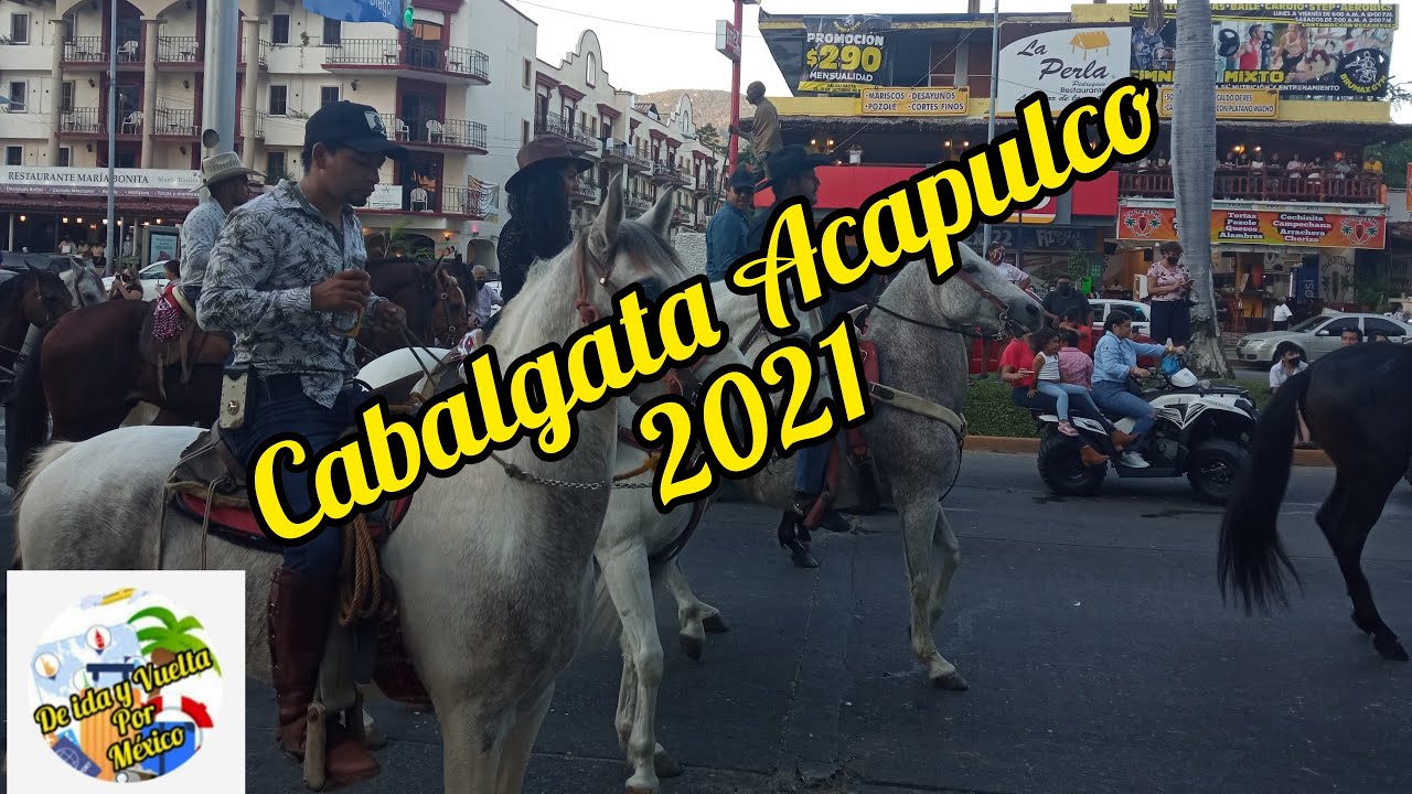 Cabalgata Acapulco 2021