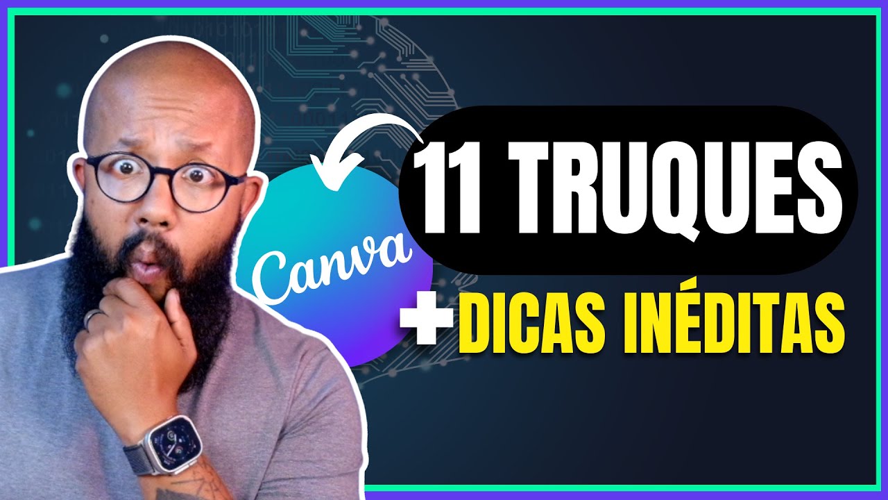 🤯 11 TRUQUES & Dicas Canva que vão te Surpreender!