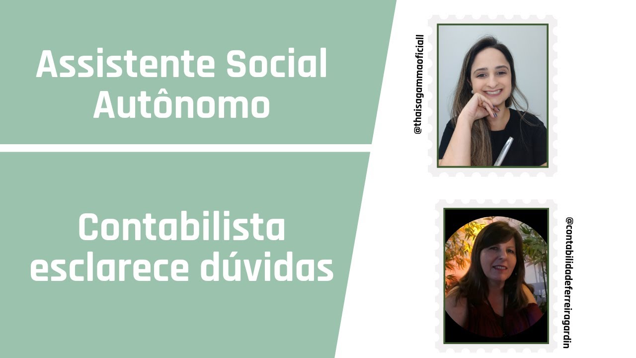 Assistente Social Autônomo (a) - Contabilista esclarece dúvidas