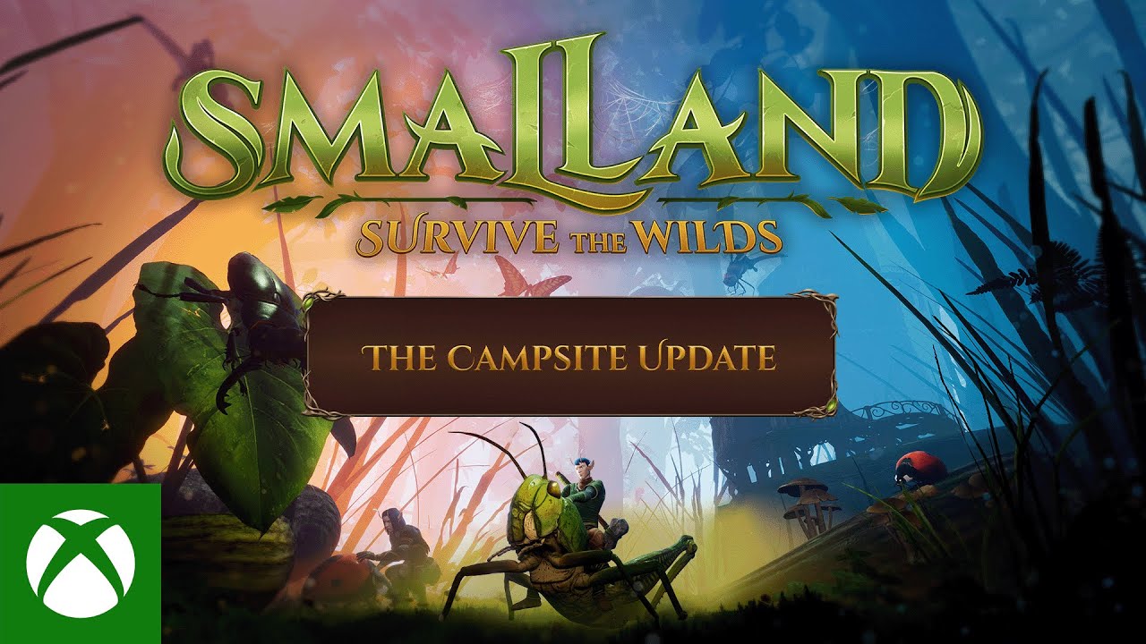 Smalland: Survive the Wilds Campsite Update
