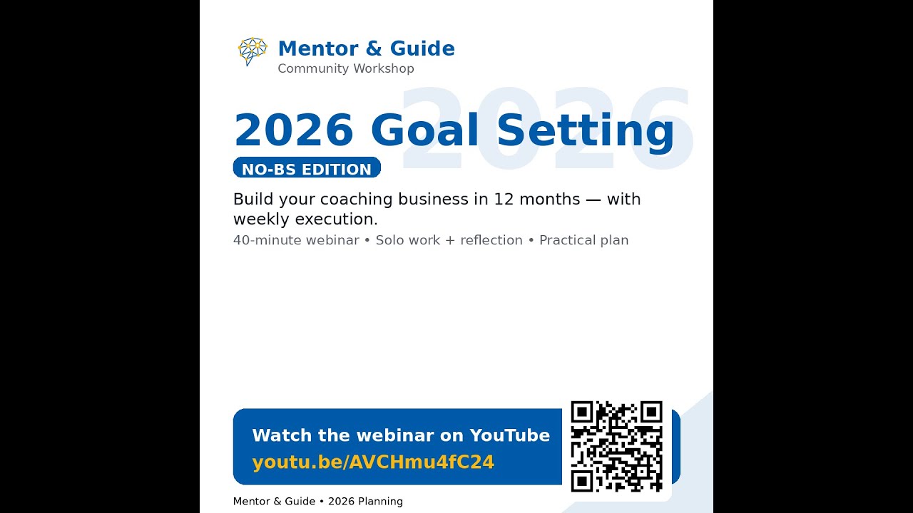 2026 No‑BS Goal Setting for Coaches | Build Your Coaching Business in 12 Months (Mentor & Guide)