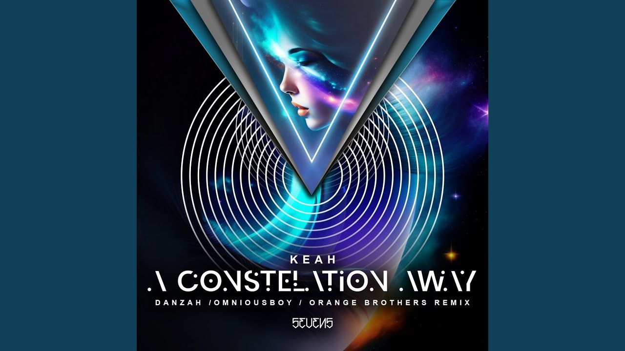 A Constellation Away (DANZAH Remix)