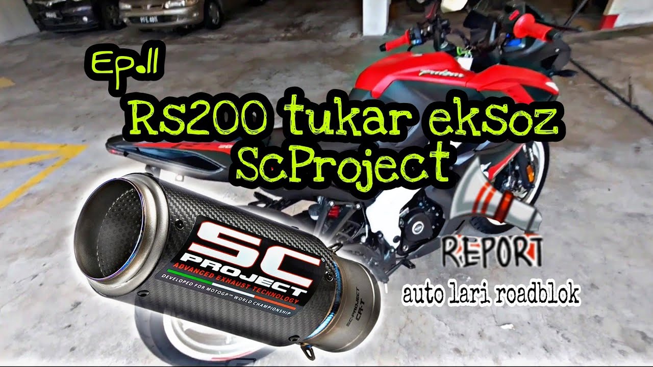 Ep.11 Aku tukar ekzos baruuu 🔥🔥 Eksoz Sc Project Pom Pom💥💥 | Modenas Pulsar rs200