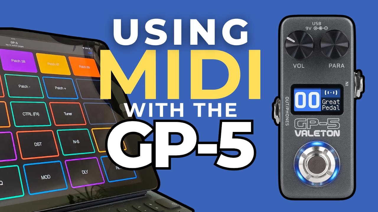 Unlock the GP-5 with MIDI | Tips, Tricks & Setup