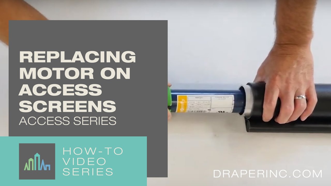 How-To Video: Motor Replacement for Access Series Projection Screens   |  Step-by-Step Guide