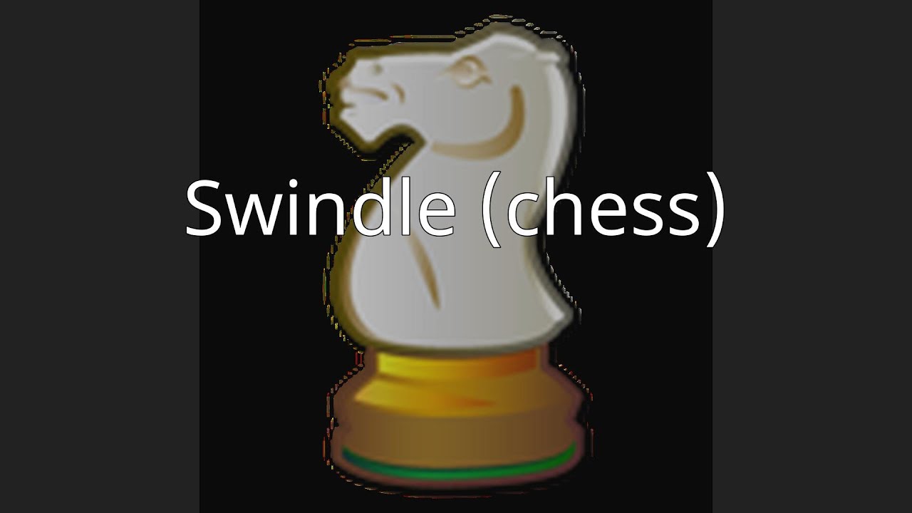 Swindle (chess)