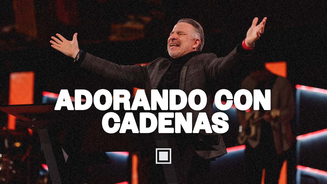 Tim Dilena | Adorando con Cadenas
