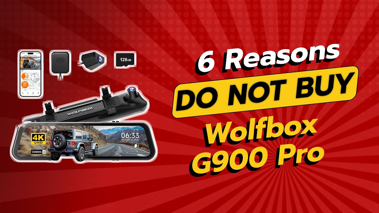 DON'T BUY WOLFBOX G900 PRO Mirror Dash Cam Before Watching THIS! (6 Reasons)
