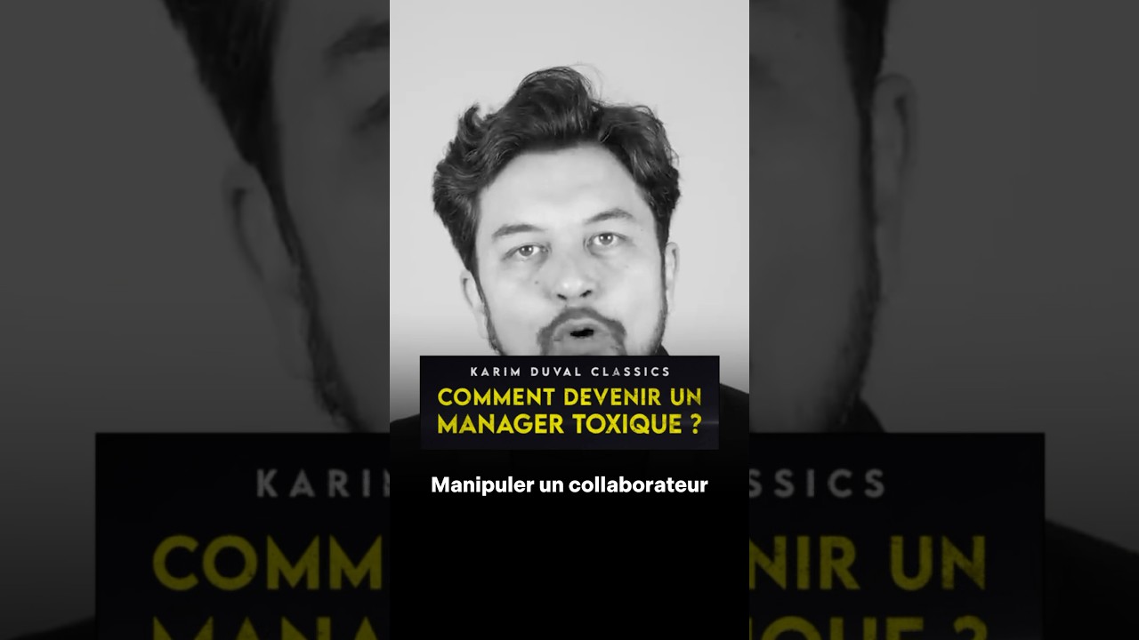 Tuto : comment devenir un manager toxique ? 